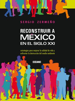 cover image of Reconstruir a México en el siglo XXI